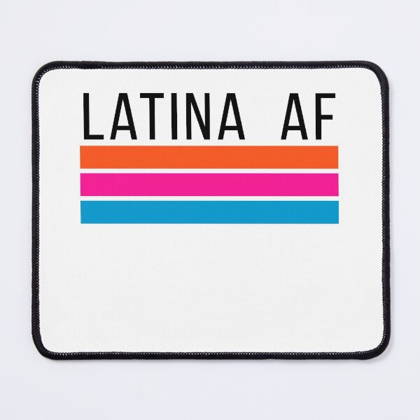 Item preview, Latina AF designed and sold by myrgomez.