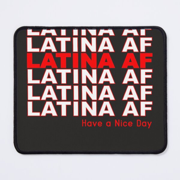 Item preview, Latina AF designed and sold by myrgomez.