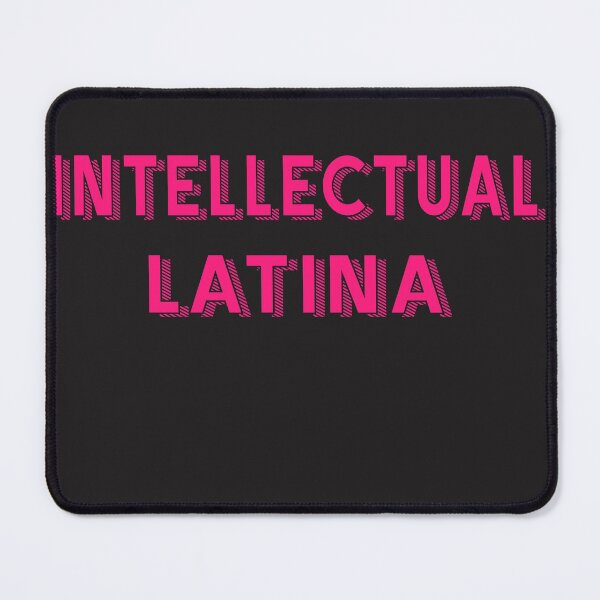 Item preview, Intellectual Latina designed and sold by myrgomez.