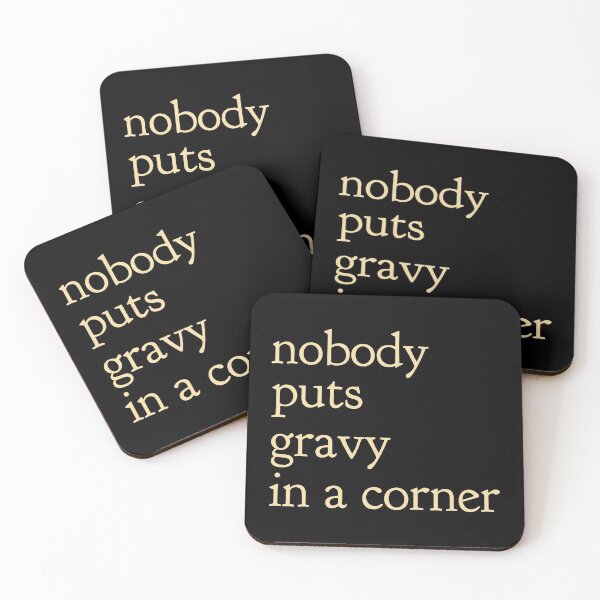 Item preview, Nobody Puts Gravy In a Corner / Funny Thanksgiving Dinner design designed and sold by CreatedByHeidi.