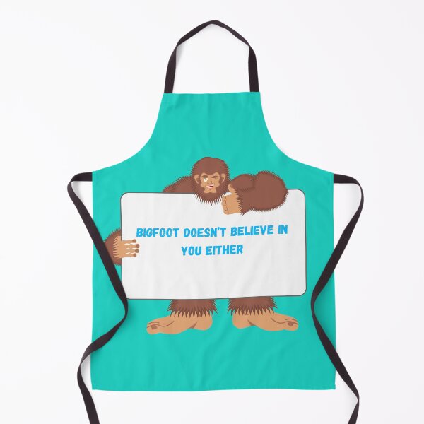 Item preview, Bigfoot doesn’t believe in you either/funny Bigfoot quote/Halloween Gifts designed and sold by haRexia.