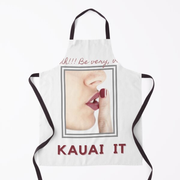 Item preview, Shh! Be Very, Very Kauai It. designed and sold by Woowee808.