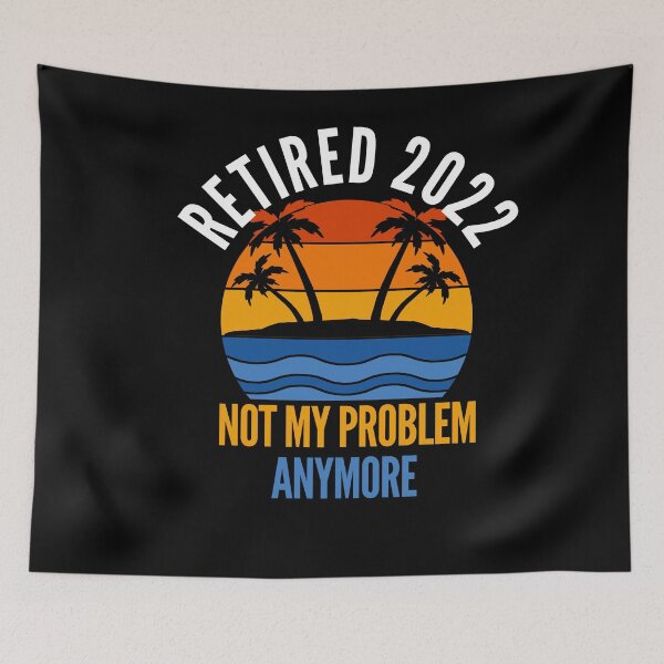 Item preview, Retired 2022 - Not My Problem Anymore designed and sold by Club7Studios.