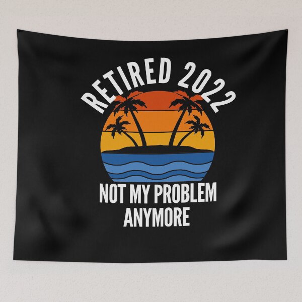 Item preview, Retired 2022 - Not My Problem Anymore designed and sold by Club7Studios.