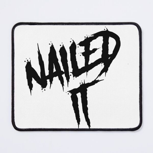 Item preview, Nailed It designed and sold by Bilalicia.