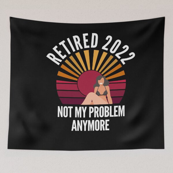 Item preview, Retired 2022 - Not My Problem Anymore designed and sold by Club7Studios.