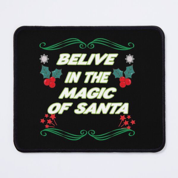 Item preview, I Belive In The Magic of Santa Funny Christmas Gift Idea designed and sold by justbejoker.