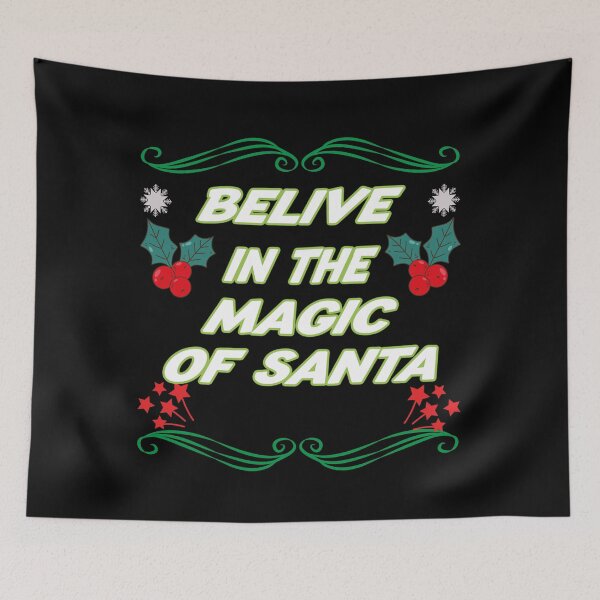 Item preview, I Belive In The Magic of Santa  Funny Christmas Gift Idea  designed and sold by justbejoker.