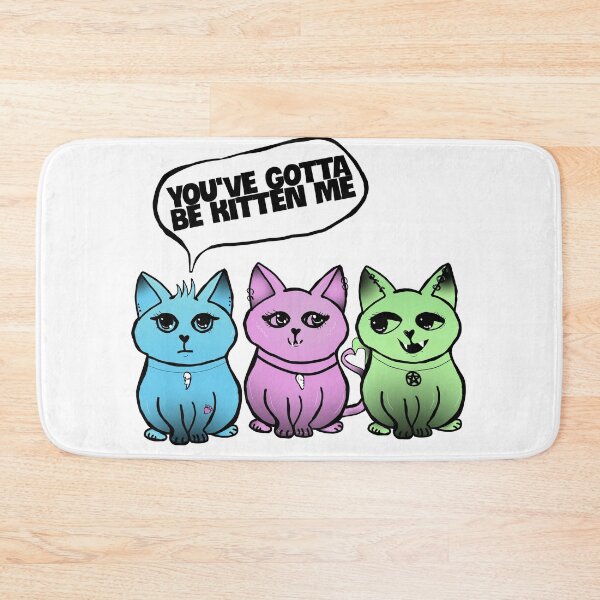 Item preview, You've gotta be kitten me designed and sold by DemonicGloom.