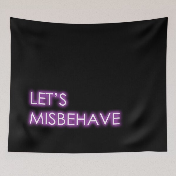 Item preview, Let's Misbehave designed and sold by Lauren Doucette.