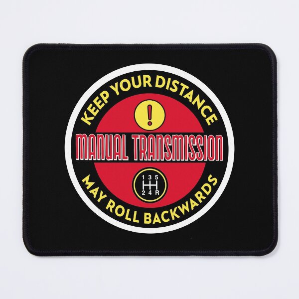 Item preview, Manual Transmission - May Roll Backwards designed and sold by molamode.