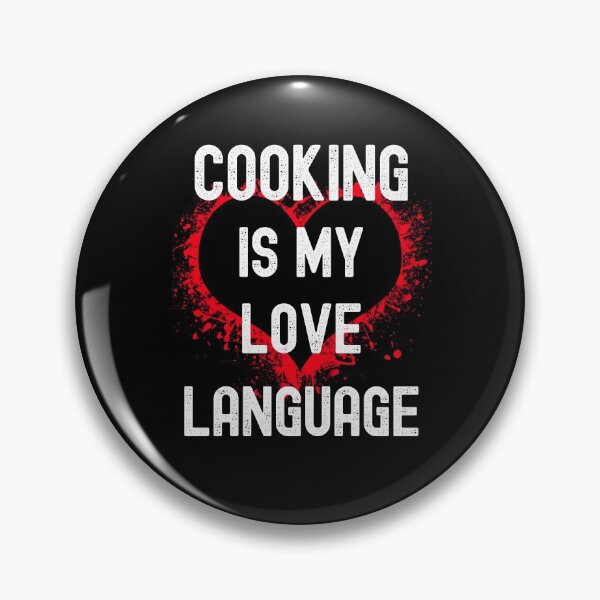 Item preview, Cooking Is My Love Language, Food Is My Love Language designed and sold by SportyDogShop.