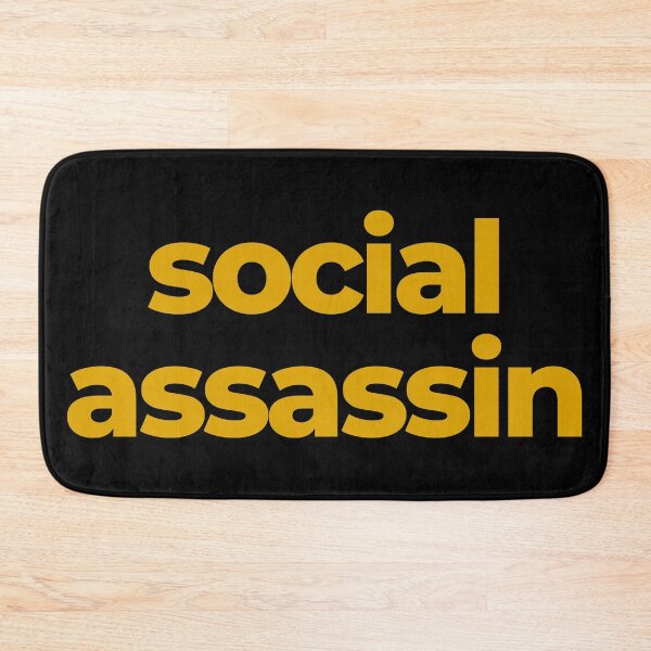 Item preview, social assassin designed and sold by EnjoyMyTees.