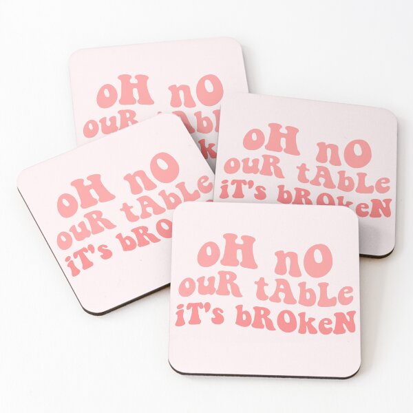 Item preview, oh no our table its broken funny tiktok tik tok sound trending viral tiktok meme bricks designed and sold by emcazalet.