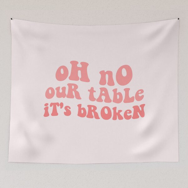 Item preview, oh no our table its broken funny tiktok tik tok sound trending viral tiktok meme bricks designed and sold by emcazalet.