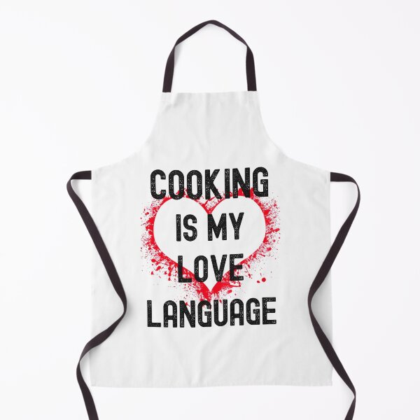 Item preview, Cooking Is My Love Language, Food Is My Love Language designed and sold by SportyDogShop.