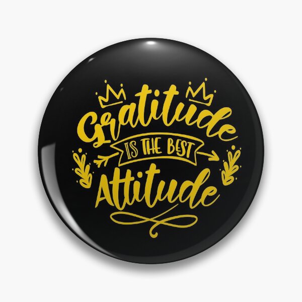 Item preview, Gratitude Is The Best Attitude Gratitude Quote designed and sold by Open Canvas.
