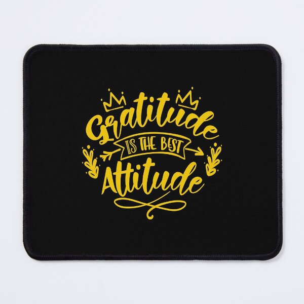 Item preview, Gratitude Is The Best Attitude Gratitude Quote designed and sold by Open Canvas.