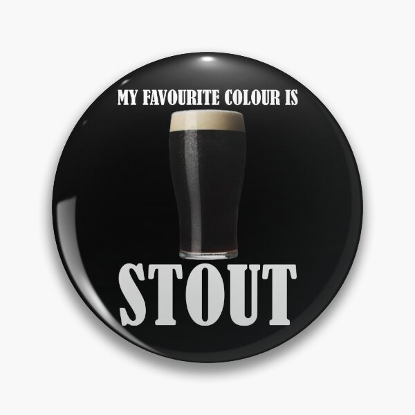 Item preview, Irish Stout My favourite colour is Stout Irish Ireland Spelling designed and sold by -Ireland-.