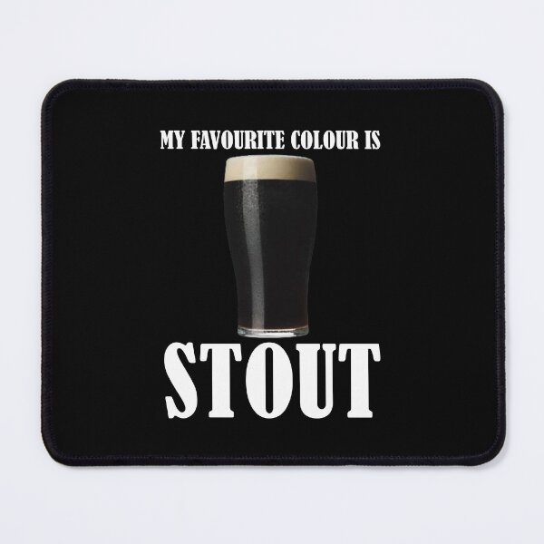 Item preview, Irish Stout My favourite colour is Stout Irish Ireland Spelling designed and sold by -Ireland-.
