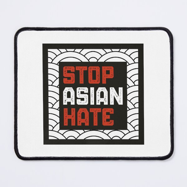 Item preview, Stop Asian Hate End Racism No To Discrimination designed and sold by StickerbashCo.
