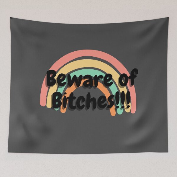 Item preview, Beware of Bitches funny classic by Spacewalker designed and sold by Space--walker.