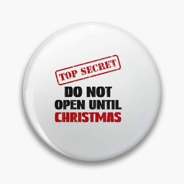 Item preview, Do Not Open Until Christmas designed and sold by SportyDogShop.