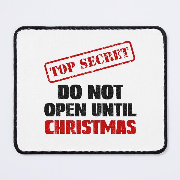 Item preview, Do Not Open Until Christmas designed and sold by SportyDogShop.