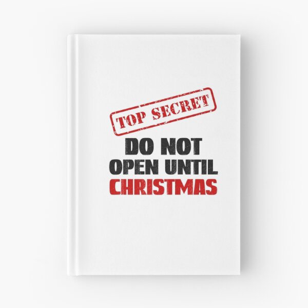Item preview, Do Not Open Until Christmas designed and sold by SportyDogShop.