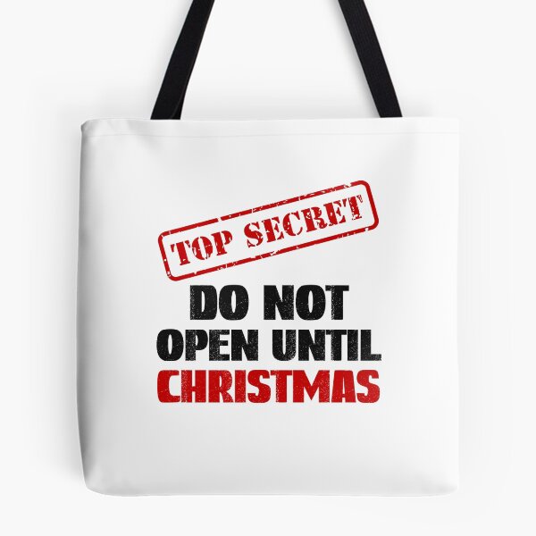 Item preview, Do Not Open Until Christmas designed and sold by SportyDogShop.