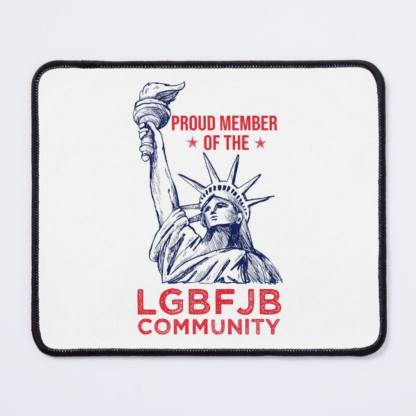 Item preview, Proud Member Of The LGBFJB Community Funny Anti Biden designed and sold by Gold Chicken.