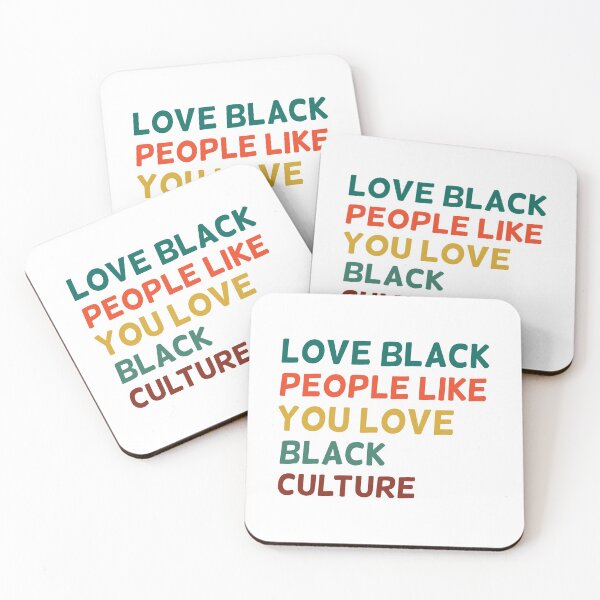 Item preview, Love black people like you love black culture designed and sold by happy gift art.