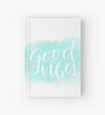 Good Vibes 2.0 Hardcover Journal