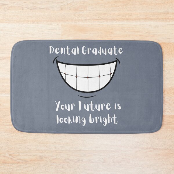 Item preview, Dental Graduate Your Future Is Looking Bright designed and sold by Shane Sites.