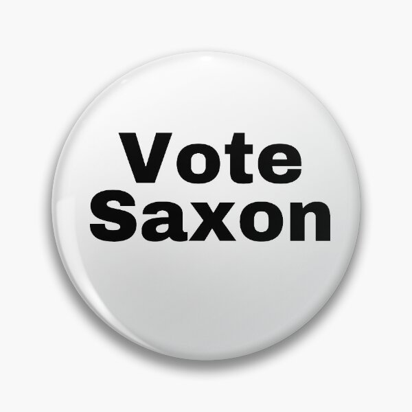 Item preview, Vote Saxon  designed and sold by swanspirate520.