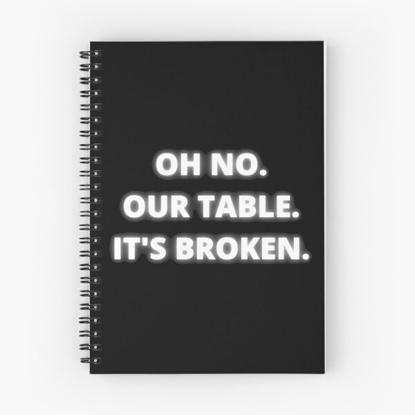 Item preview, Oh no. Our table. Its broken. designed and sold by Laura-stbr.