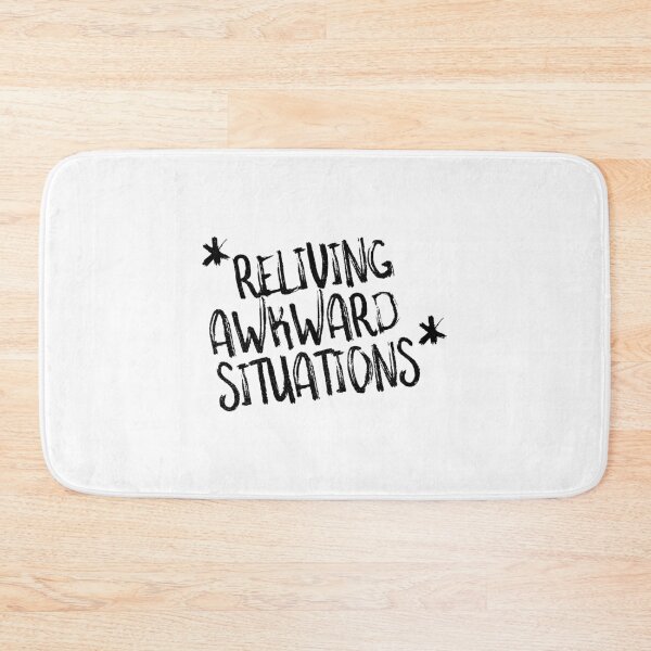 Item preview, Reliving Awkward Situations Thought Quote designed and sold by Creatively Torn.