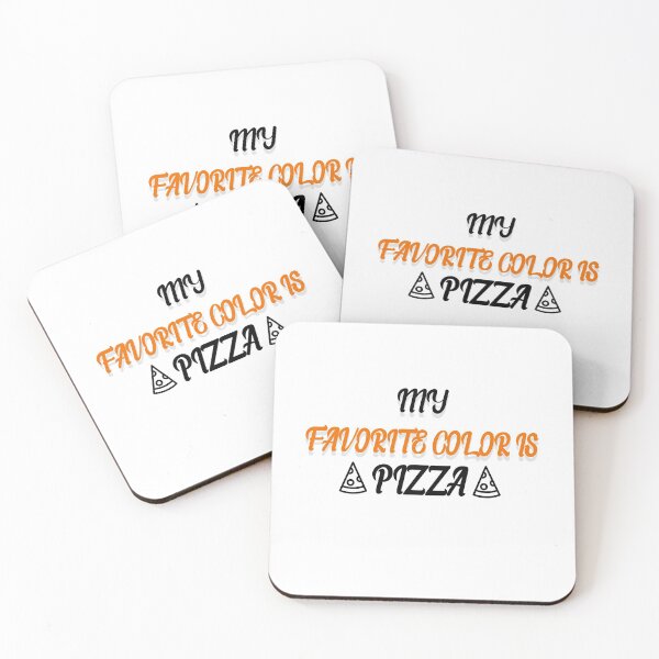 Item preview, My favorite color is pizza,it's Colorful design for pizza lovers designed and sold by fabricutie.