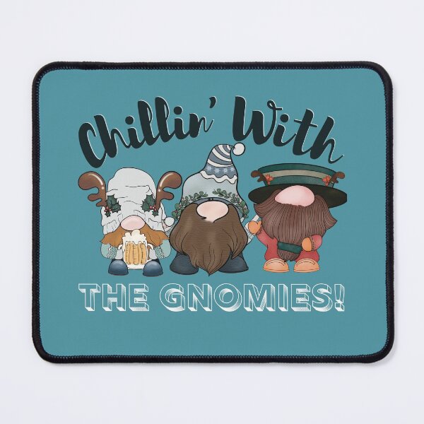 Item preview, Christmas Funny Gnomes, Chillin' with My Gnomies Design designed and sold by Constant Readers.
