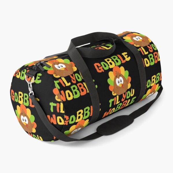 Item preview, Gobble Til You Wobble - Cute Turkey Thanksgiving Saying designed and sold by Vibbin4Life33.