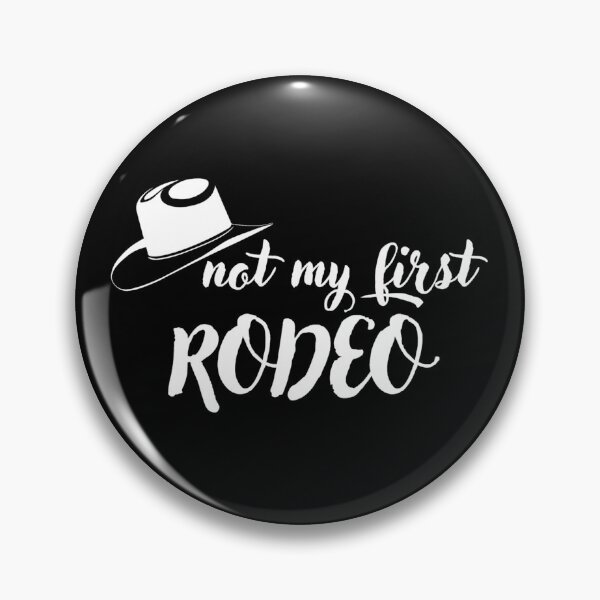 Item preview, Not my first rodeo designed and sold by Laura-stbr.