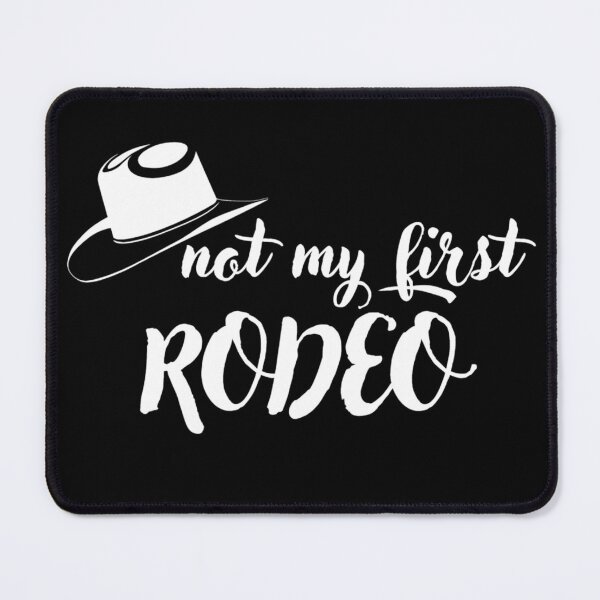 Item preview, Not my first rodeo designed and sold by Laura-stbr.