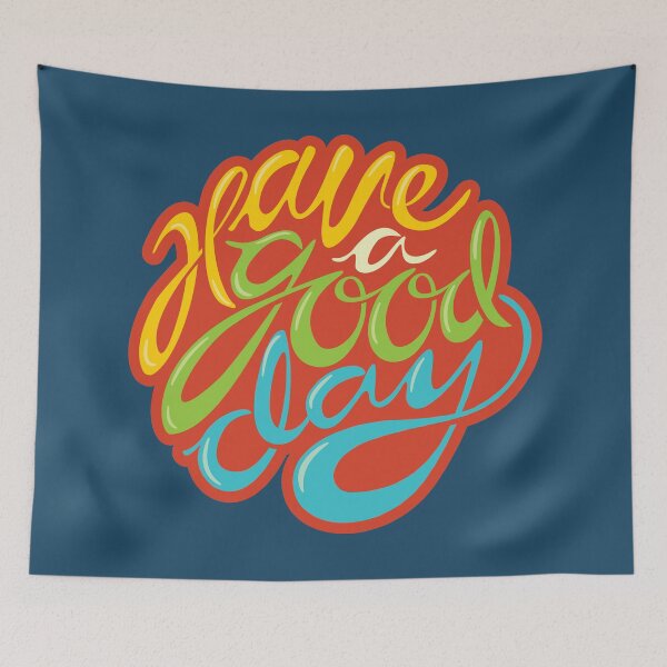 Item preview, 'Have A Good Day' - benefitting the Robin Hood Association designed and sold by Robin Hood Association.