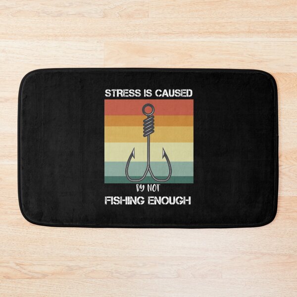 Item preview, Stress Is Caused By Not Fishing Enough Vintage designed and sold by zedesigner-.