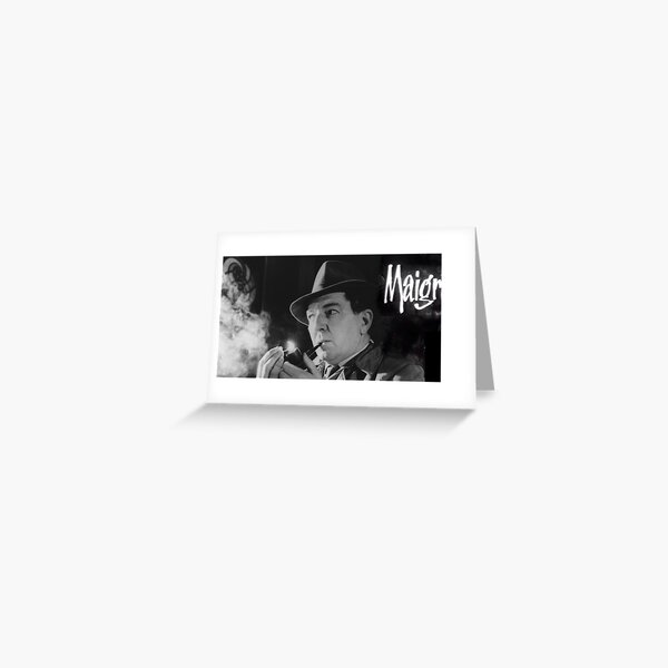 Maigret Greeting Card