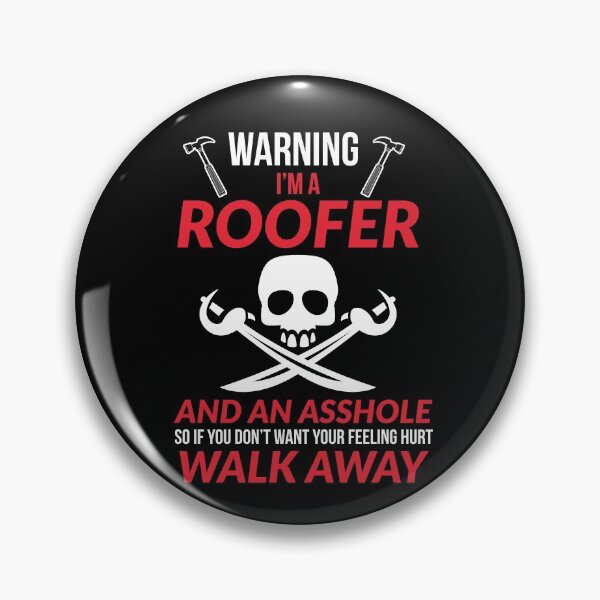 Item preview, Warning im A Roofer Funny Gift designed and sold by AwesomeWorld1.