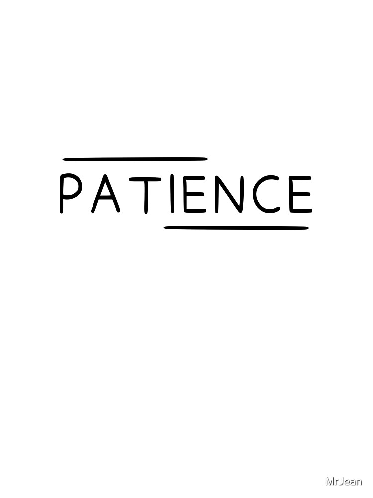 Patience | Long Lasting Temporary Tattoos