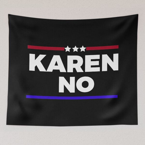 Item preview, Karen No! designed and sold by anthfony.