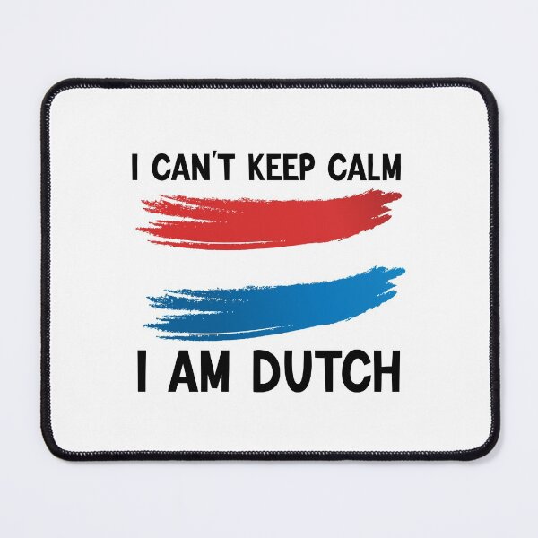 Item preview, I Cant Keep Calm, I am Dutch designed and sold by SnapYourStyle.