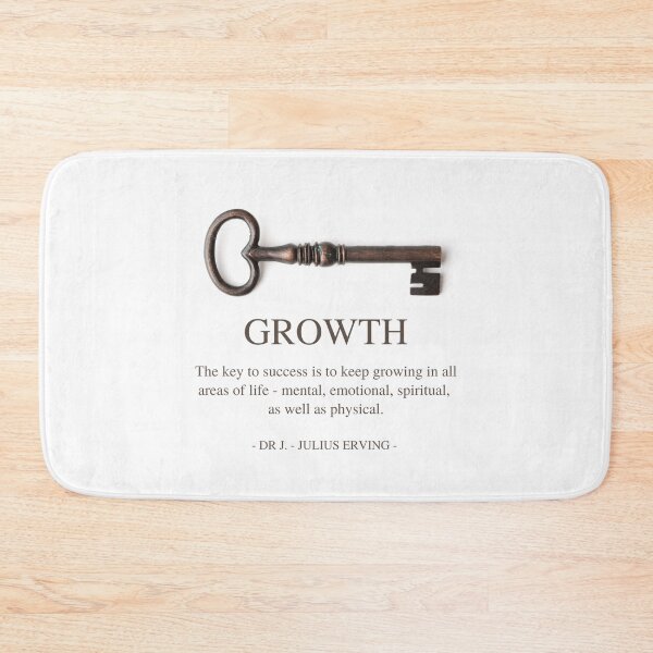 Item preview, GROWTH - Dr. J Julius Erving quote - The key to success is to keep growing in all areas of life designed and sold by Art4Motivation.